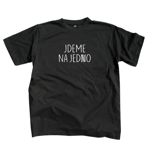 Jdeme na jedno.