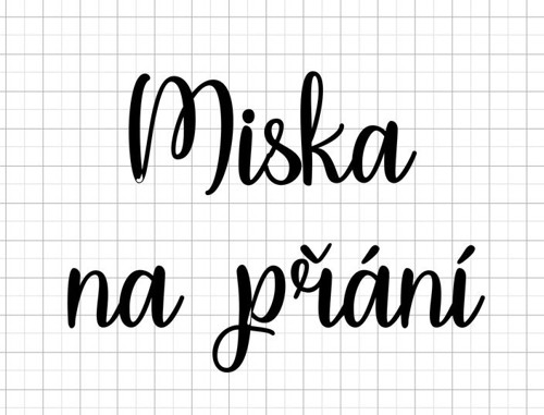 Miska na přání — foto 1