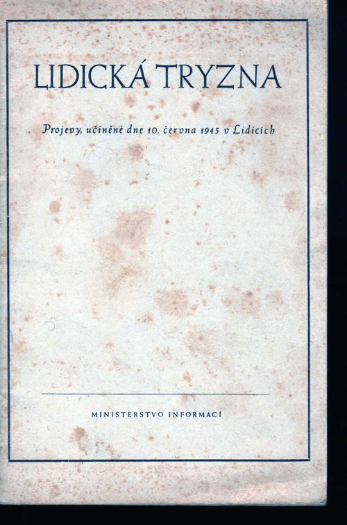 Lidická tryzna - Projevy — foto 1