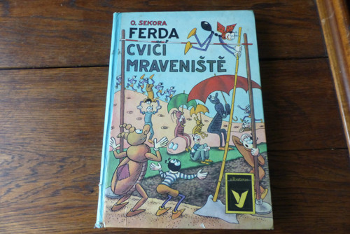 Ferda cvičí mraveniště, Ondřej Sekora — foto 1