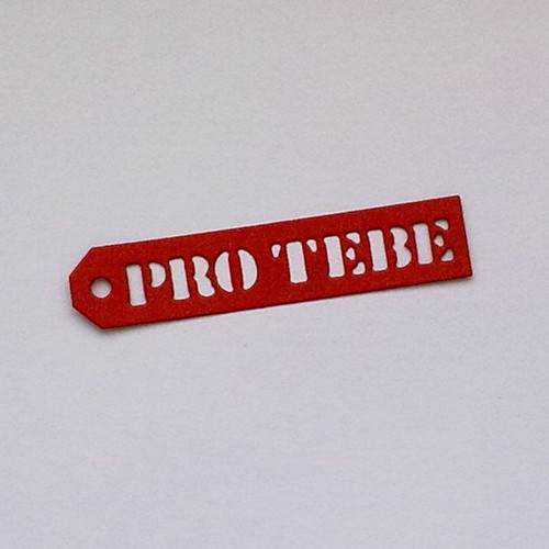 Nápis - Pro Tebe
