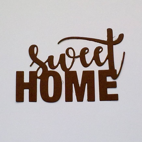 Nápis - Sweet home / Sladký domov