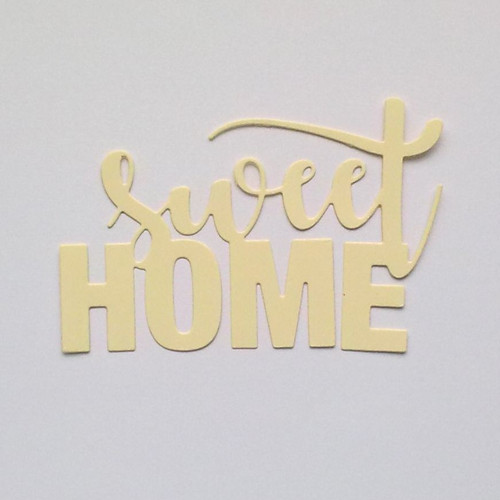 Nápis - Sweet home / Sladký domov