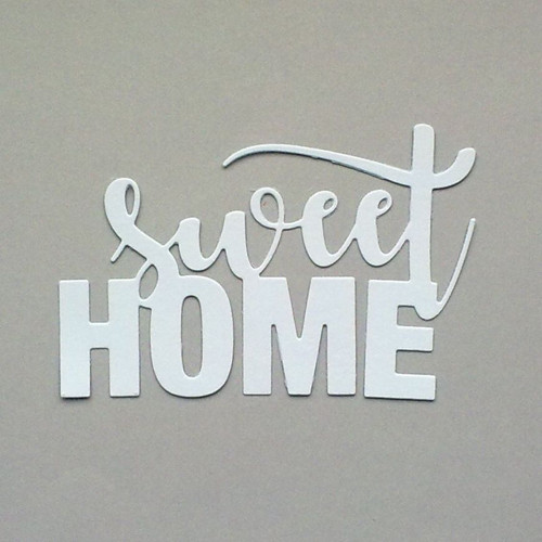 Nápis - Sweet home / Sladký domov - barva na přání