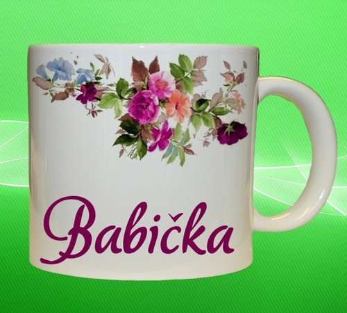 Hrnek se jménem BABIČKA