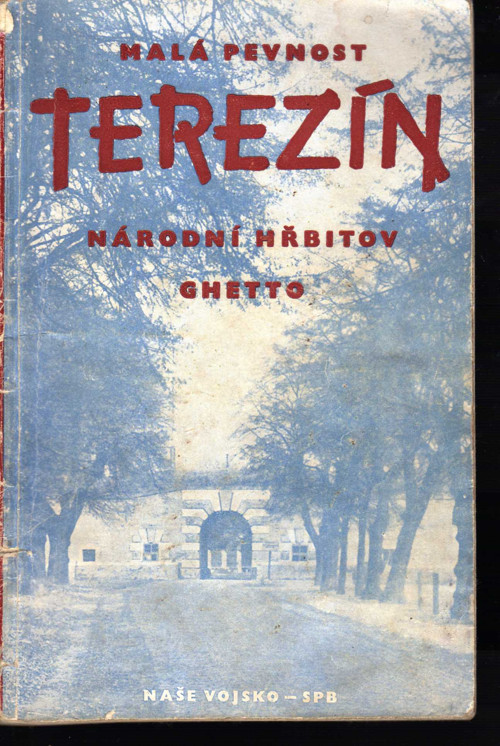 Malá pevnost Terezín,národní hřbitov,ghetto
