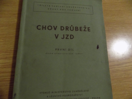 Chov drůbeže v JZD - první díl 1956
