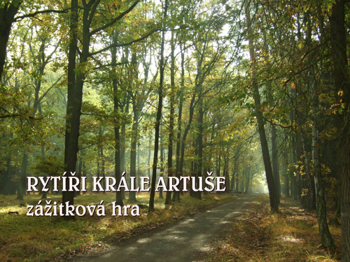 Venkovní zážitková hra Rytíři krále Artuše