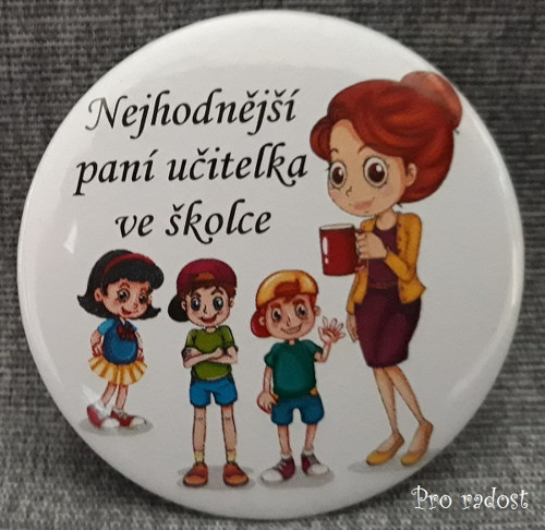 Zrcátko Nejhodnější paní učitelka ve školce