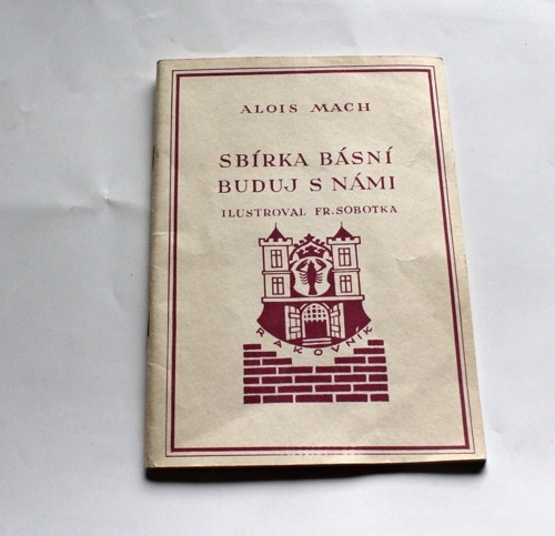 Buduj s námi Alois Mach