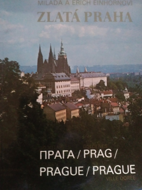 Turistický průvodce - Zlatá Praha