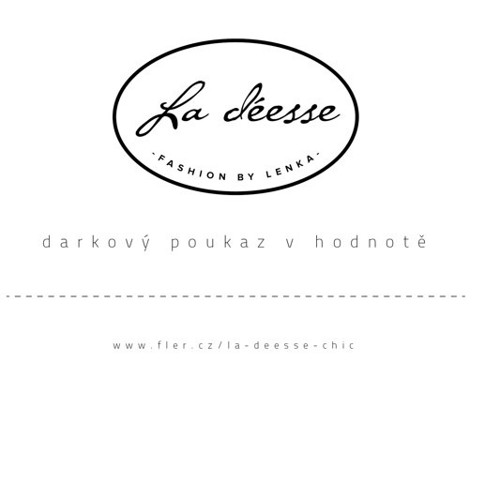 Nákupní poukaz 800 Kč u prodejce La déesse chic
