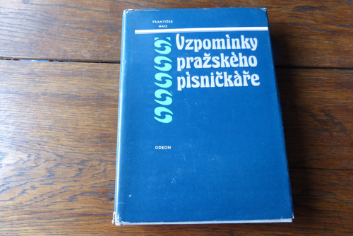 Vzpomínky pražského písničkáře, František Hais