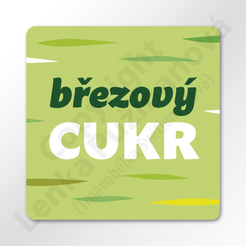 Březový cukr - samolepka na kořenku