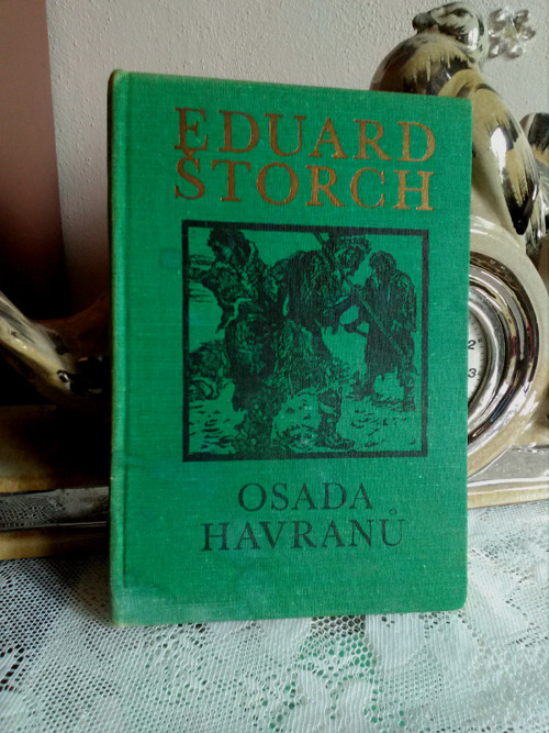 Osada havranů - Eduard Štorch 1982