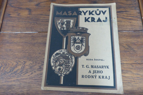 T. G. Masaryk a jeho rodný kraj, R. Šoupal, 1933