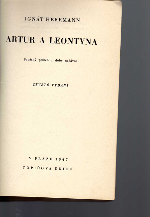 Artur a Leontýna - Ignát Herrmann 1947