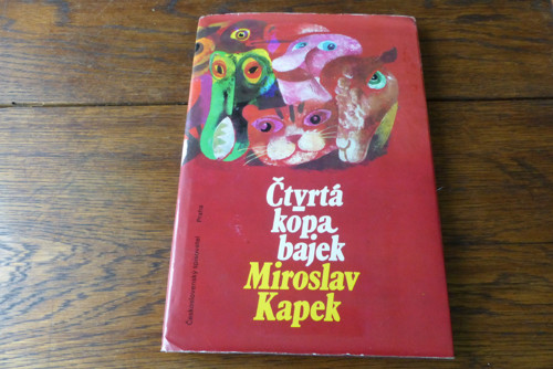 Čtvrtá kopa bajek, Miroslav Kapek