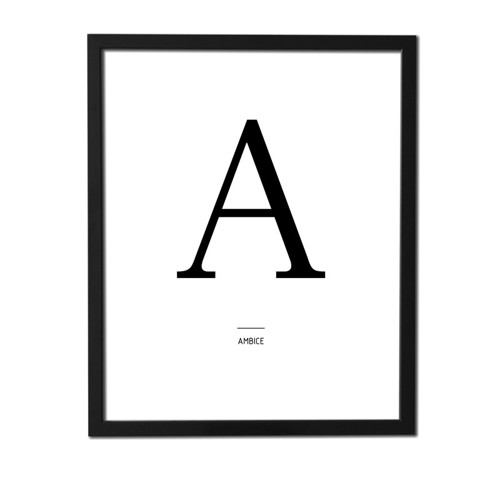 Plakát písmeno – A (ambice)