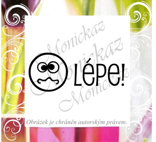 Lépe! 81 Razítko motivační.