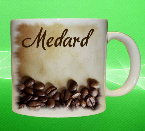 Hrnek se jménem MEDARD