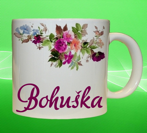 Hrnek se jménem BOHUŠKA