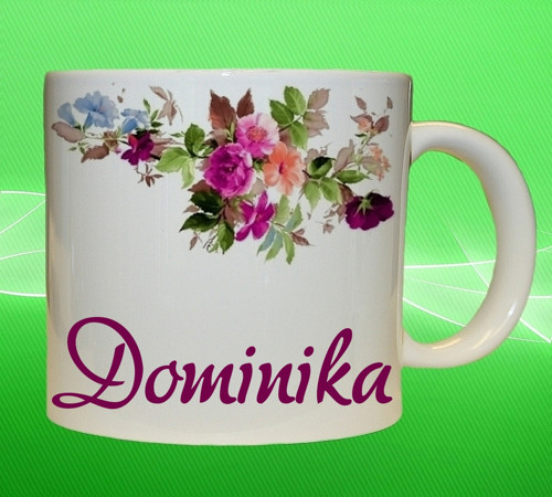 Hrnek se jménem DOMINIKA