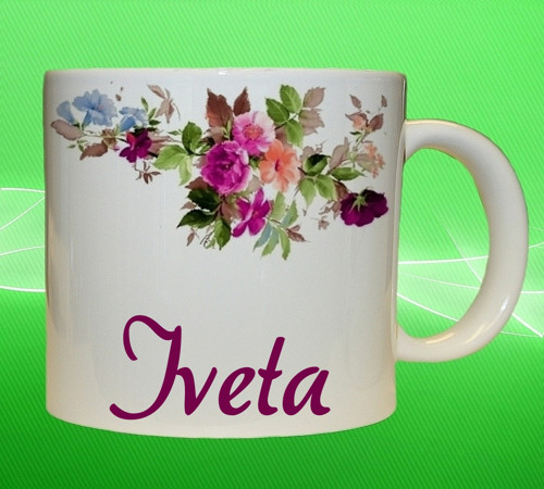 Hrnek se jménem IVETA