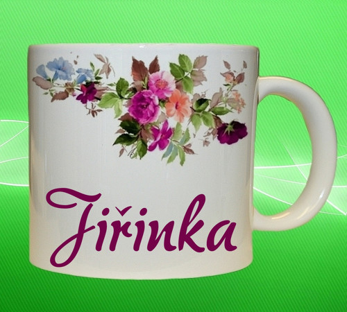 Hrnek se jménem JIŘINKA
