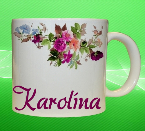 Hrnek se jménem KAROLÍNA