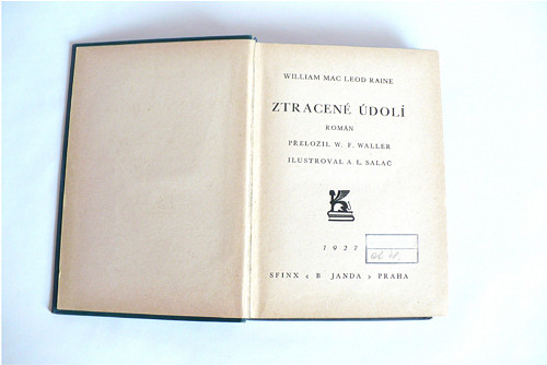 Retro 1927, W. Mc Leod Raine, Ztracené údolí