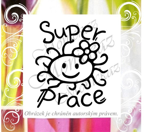 Super práce sluníčko 212. Razítko.