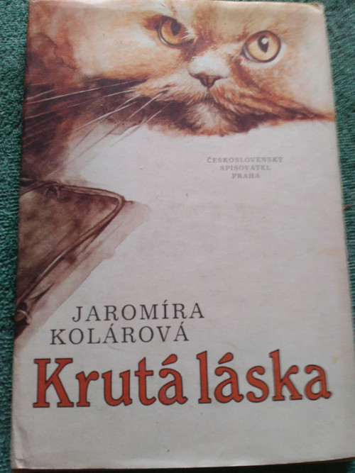 Kniha, Krutá láska - Jaromíra Kolárová