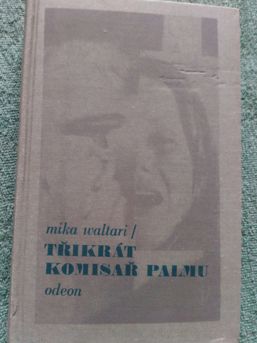 Kniha, Mika Waltari - Třikrát komisař Palmu