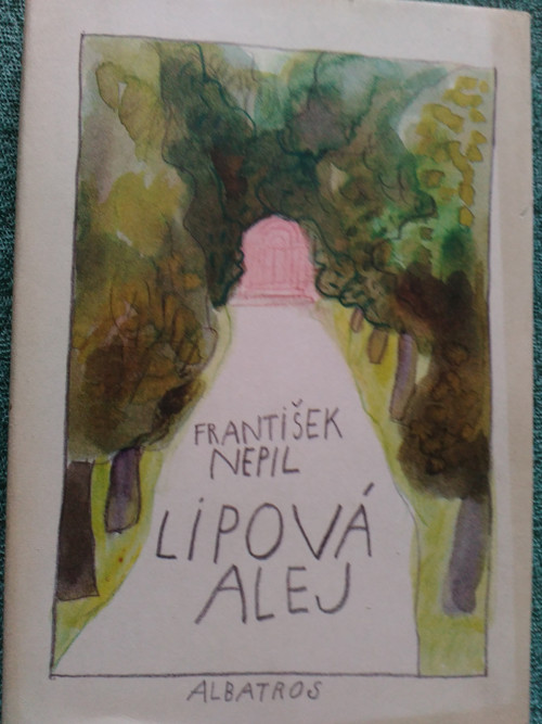 Kniha, František Nepil - Lipová alej