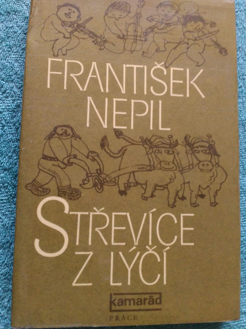 Kniha, František Nepil - Střevíce z lýčí