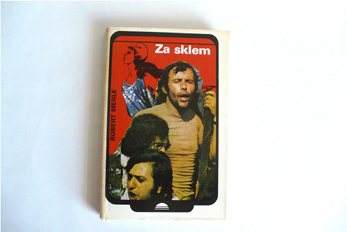 R. Merle, Za sklem, retro, 1981, kniha