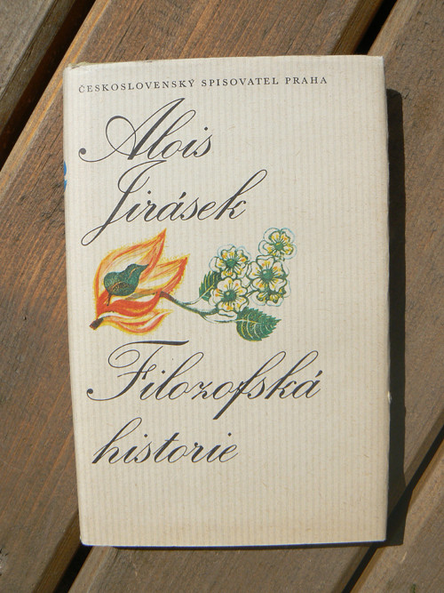Filozofská historie - Alois Jirásek