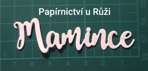 Papírový výsek nápis "Mamince"