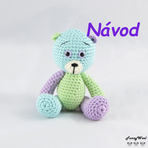 Návod na Medvídka "Pastelku"