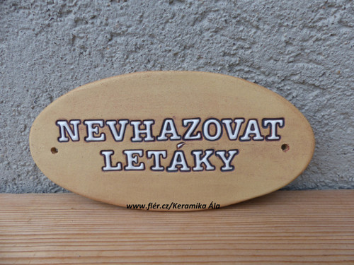 Keramická cedulka ,,NEVHAZOVAT LETÁKY" / na obj.
