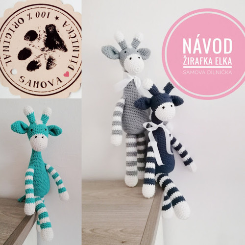 Návod - Žirafa Elka