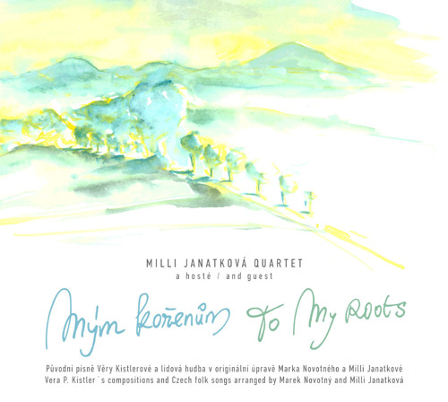 CD + MP3 Mým kořenům Milli Janatková Quartet