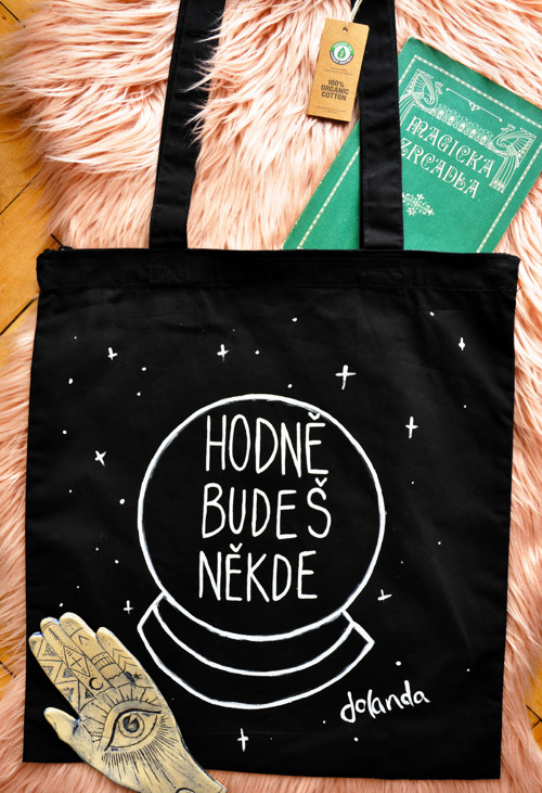 Pevná plátěná taška - hodně budeš někde