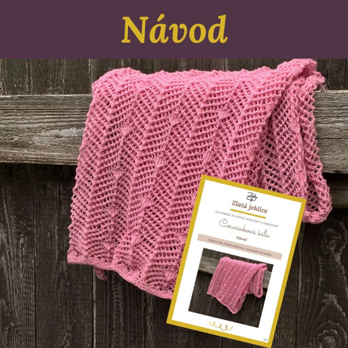 Červánková šála - návod