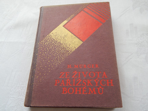 ZE ŽIVOTA PAŘÍŽSKÝCH BOHÉMŮ - H.Murger - 1928