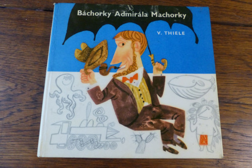 Báchorky admirála Machorky, V. Thiele, 1966