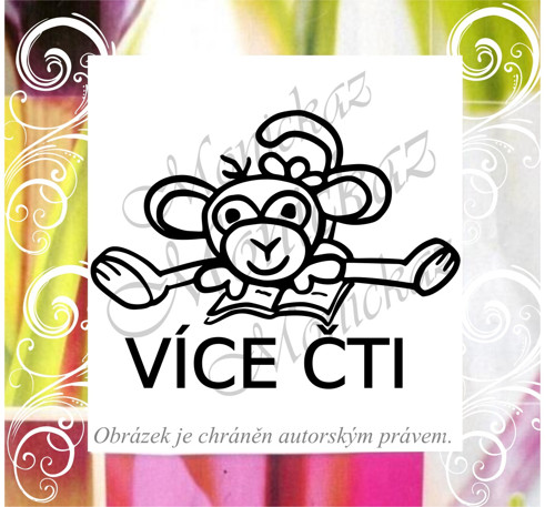 Více čti opice 205. Razítko motivační.