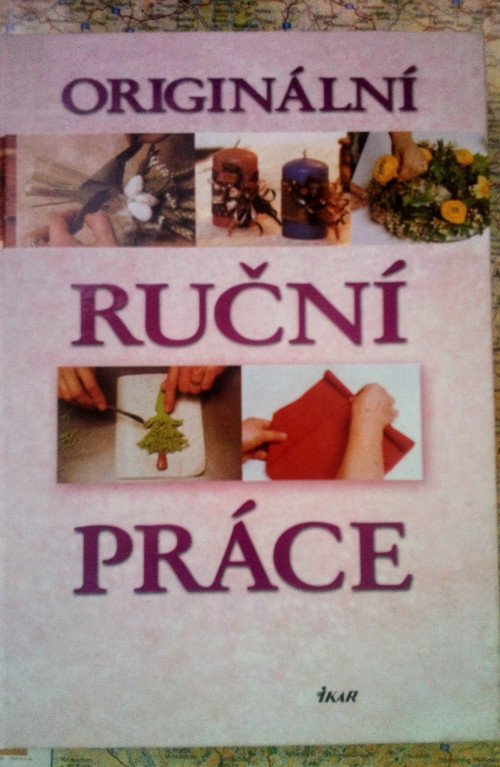Originální ruční práce