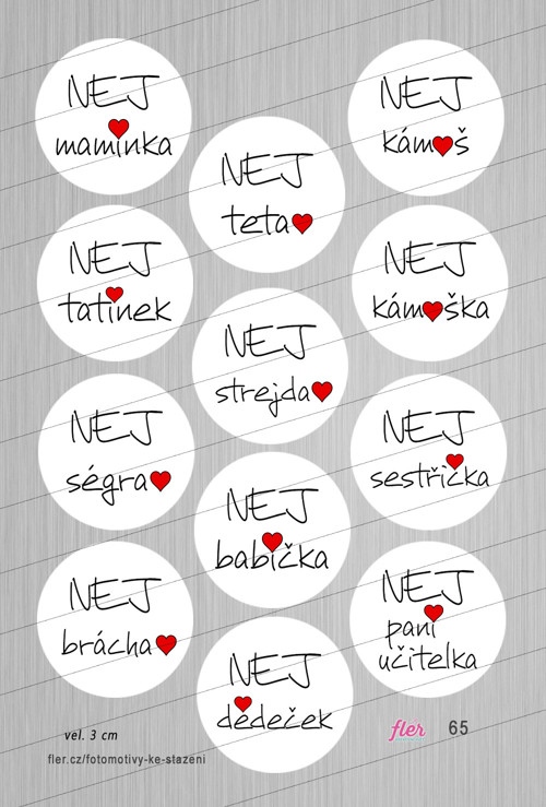 Motivy vel. 3 cm - s textem "NEJ" - mix jmen